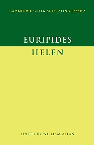 Helen (Euripides - Cambridge paperback)