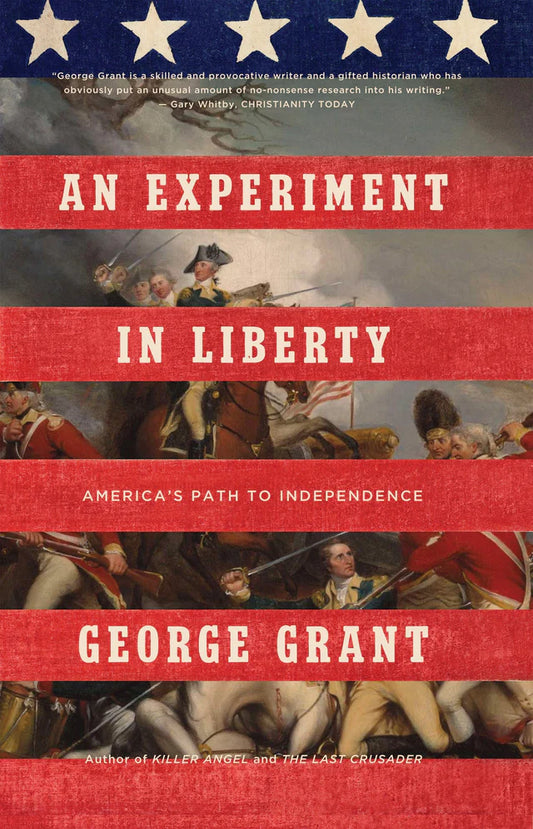 Experiment in Liberty (Grant - paperback)