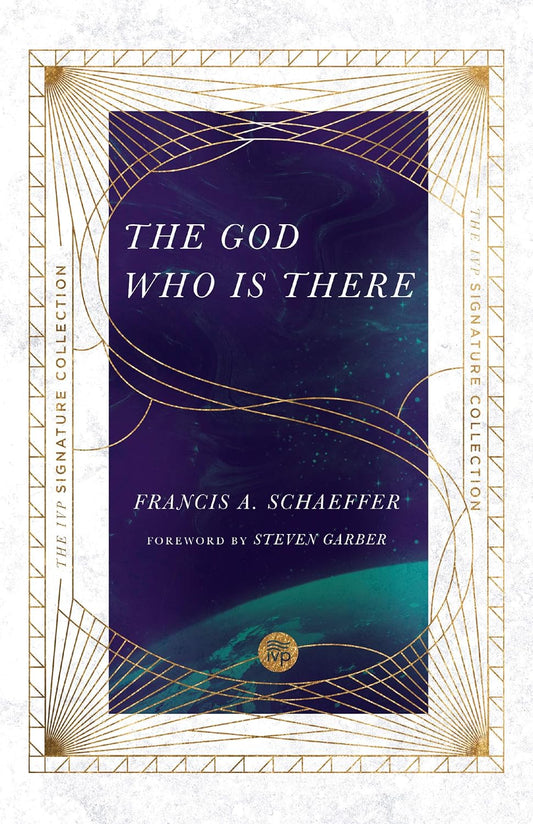 God Who Is There (Schaeffer - paperback)
