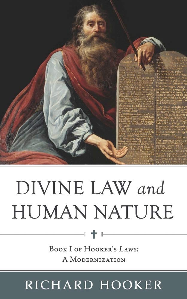 Divine Law & Human Nature (Hooker - paperback)