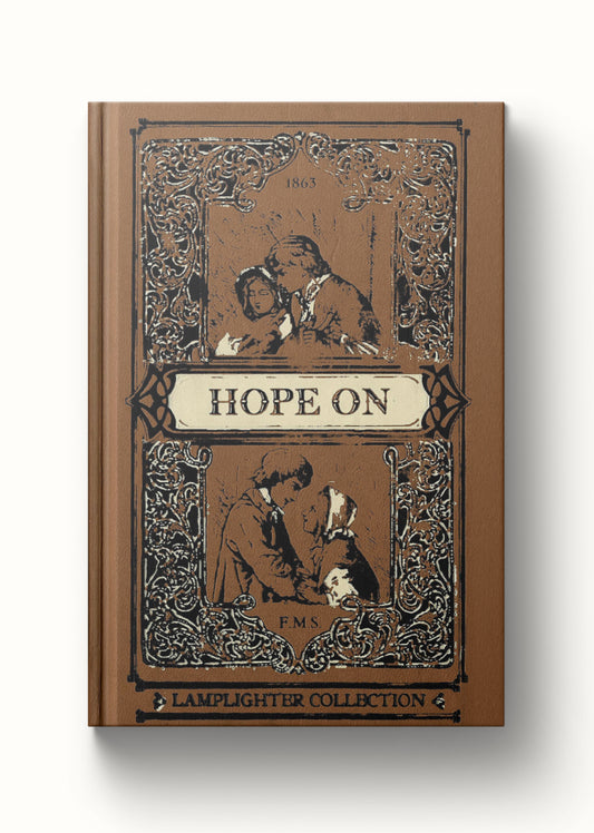 Hope On: The House That Jack Built (F.M.S. - Lamplighter Col.)