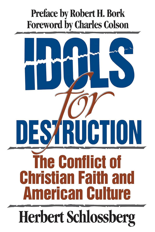 Idols for Destruction (Schlossberg - paperback)