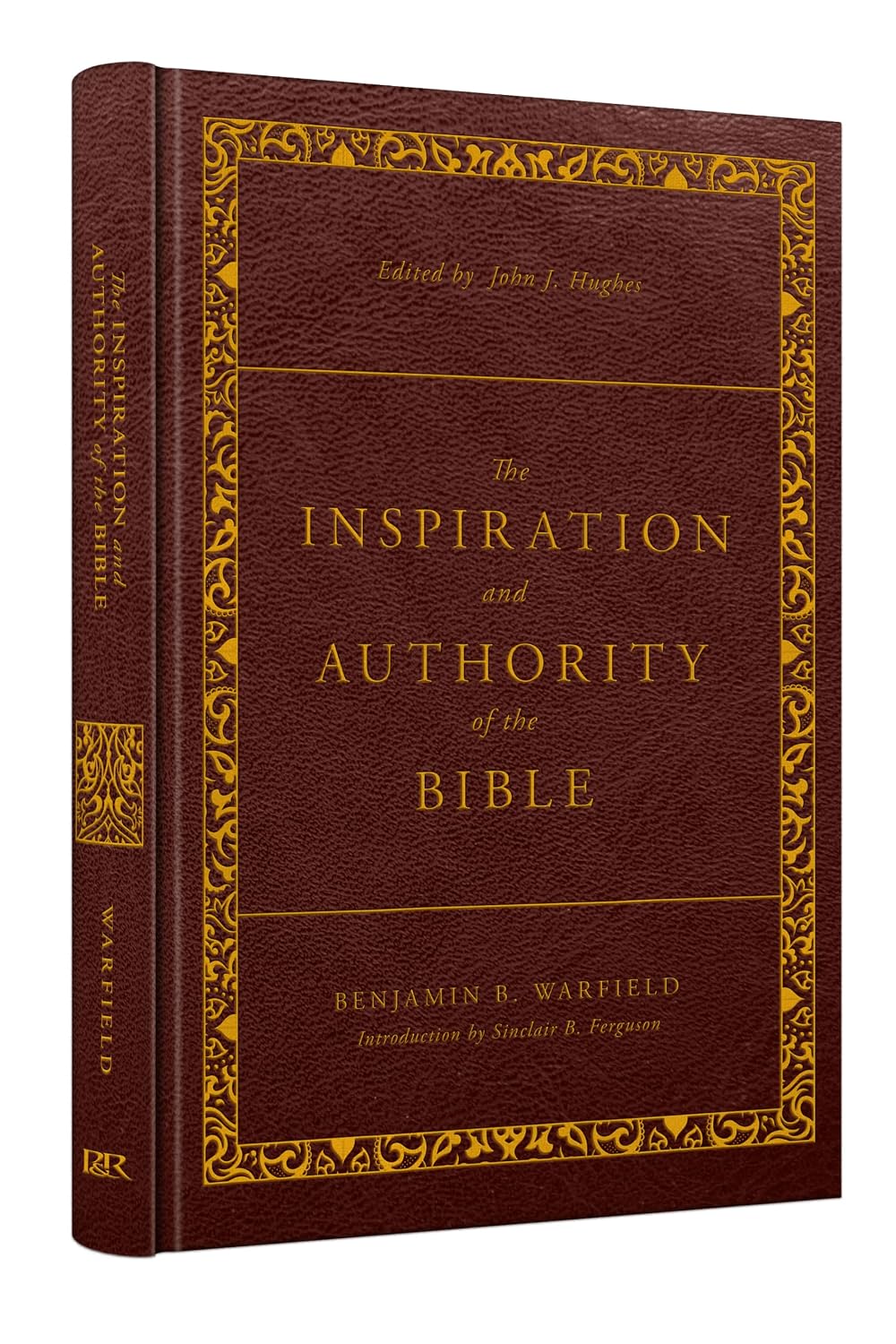 Inspiration and Authority of the Bible (Warfield - Revised ed.) (Copy)