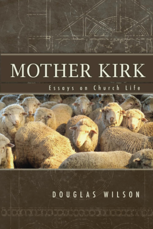 Mother Kirk (Wilson - paperback)
