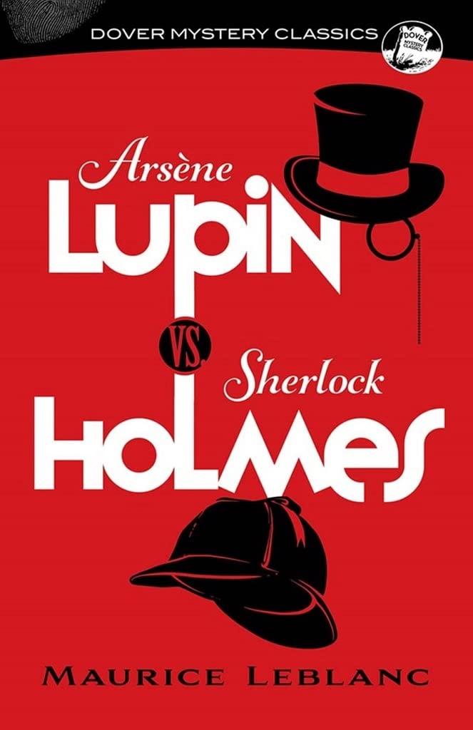 Arsene Lupin vs. Sherlock Holmes (Leblanc - paperback)