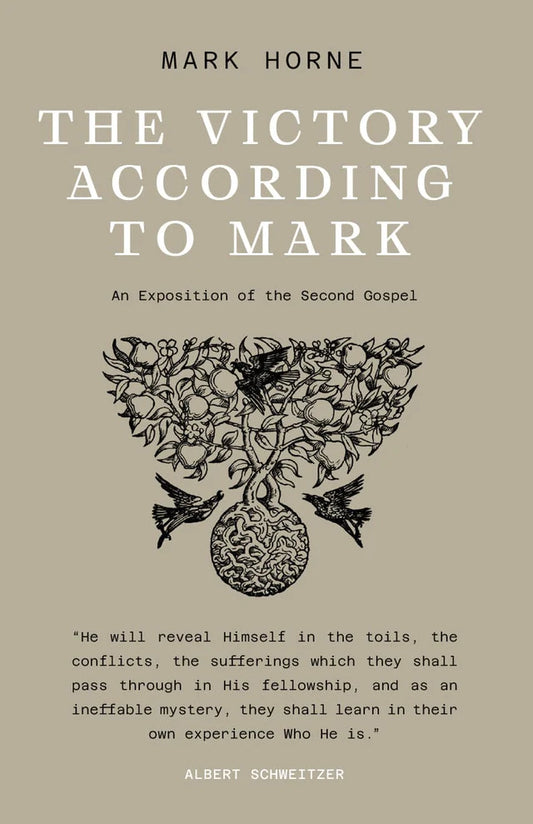 Victory According to Mark (Horne - paperback)