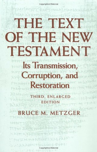 Text of the New Testament: 3rd Ed >OUT OF PRINT<