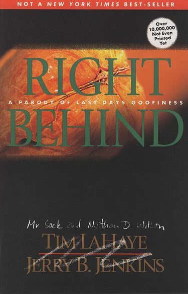 Right Behind: A Parody (Wilson - paperback)