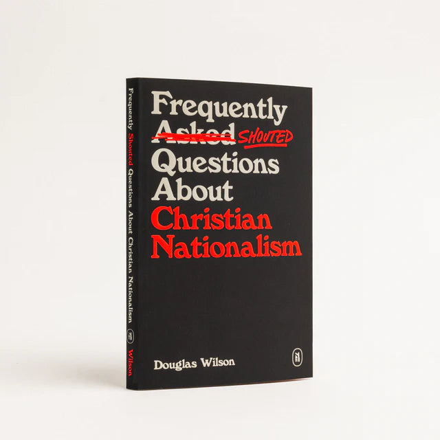 Frequently Shouted Questions About Christian Nationalism
