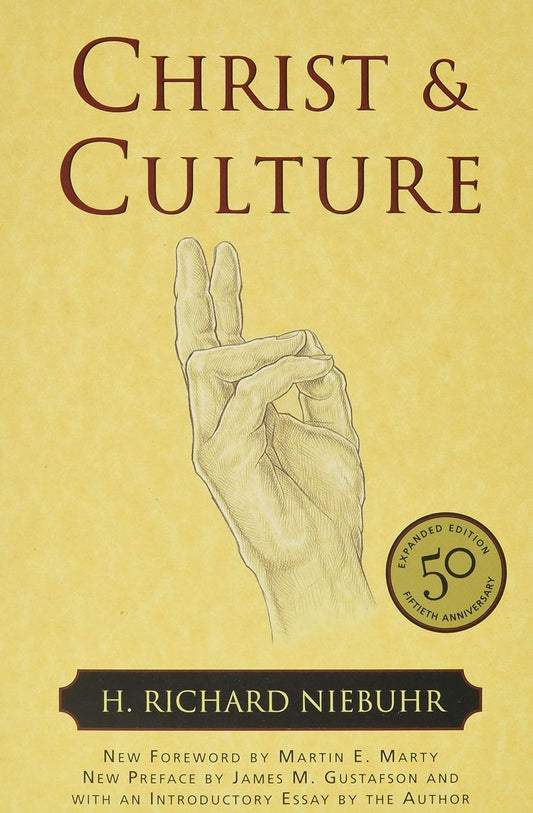 Christ and Culture (Niebuhr - paperback)
