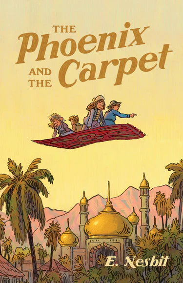 Phoenix and the Carpet (Nesbit - Canon ed.)