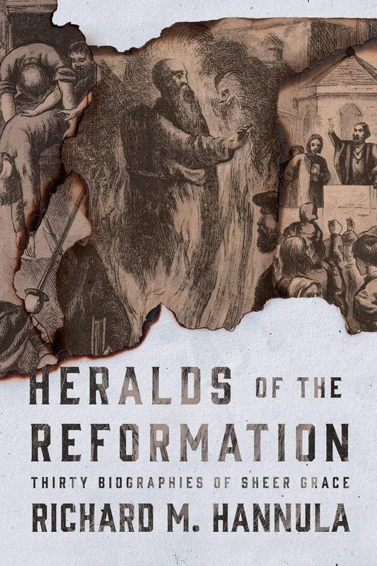 Heralds of the Reformation (Hannula)