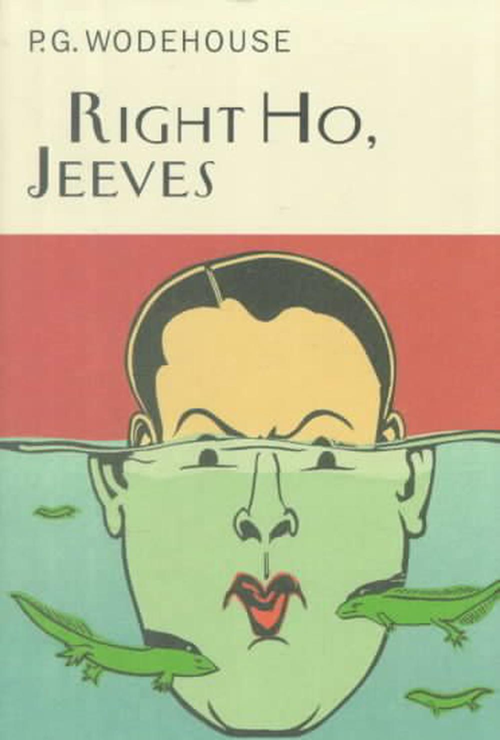 Right Ho Jeeves (Wodehouse - hardcover)