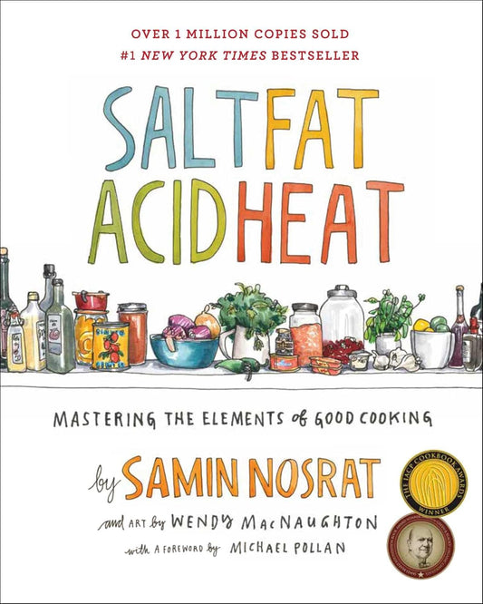 Salt Fat Acid Heat (Nosrat - hardcover)