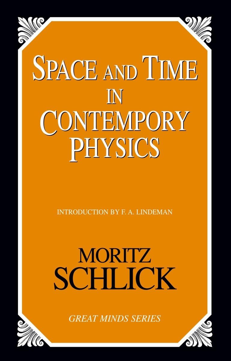 Space and Time in Contemporary Physics (Schlick)