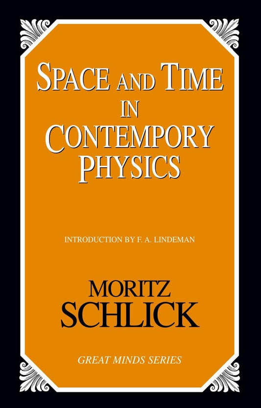 Space and Time in Contemporary Physics (Schlick)