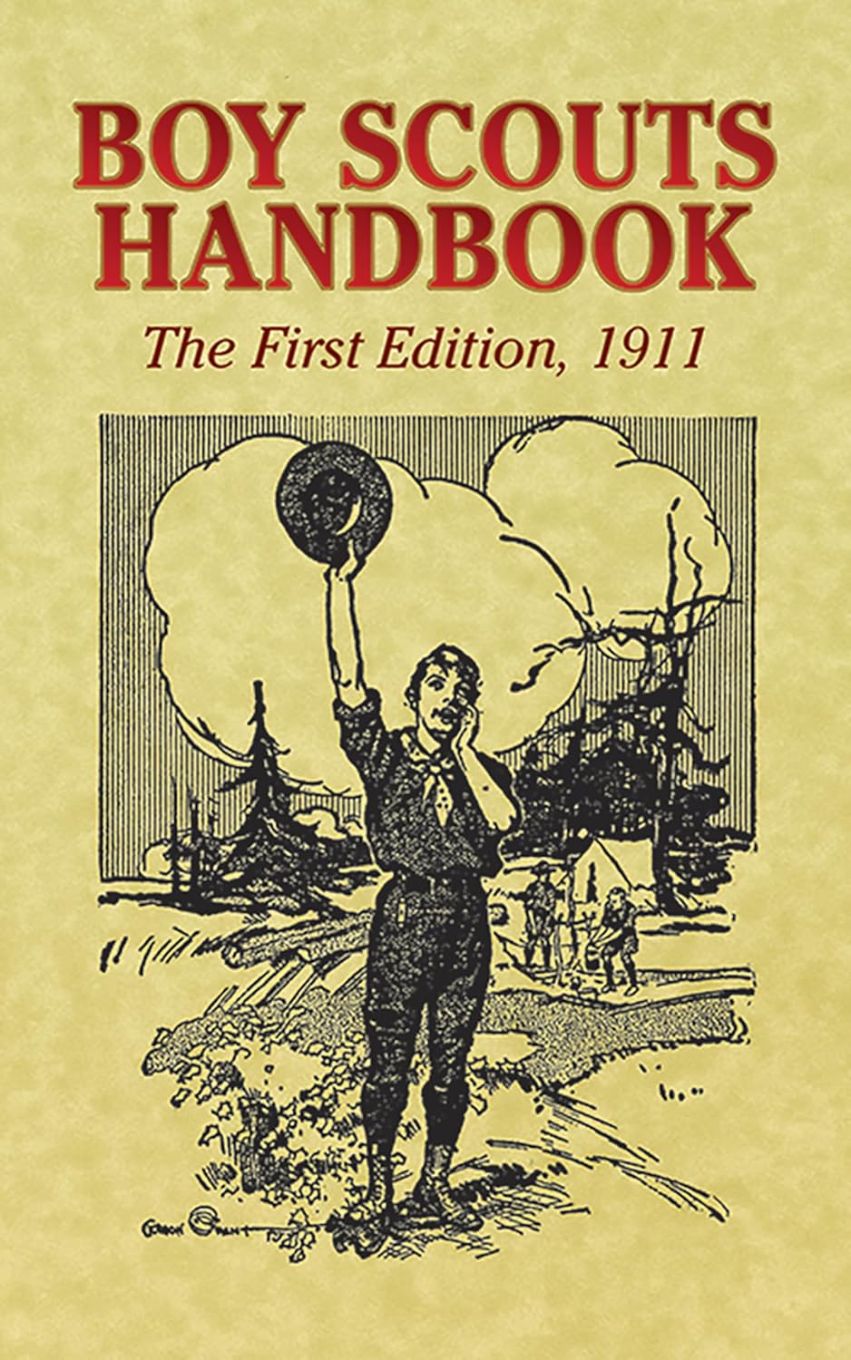 Boy Scouts Handbook: First edition, 1911 (Dover ed.)
