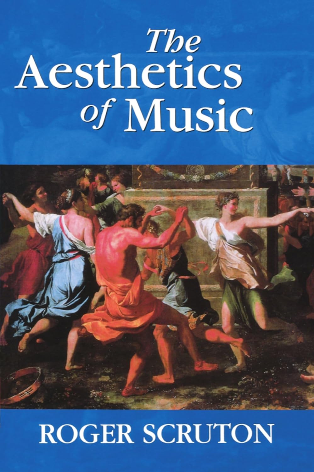Aesthetics of Music (Scruton - paperback)