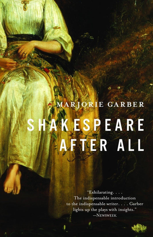 Shakespeare After All (Garber - paperback)