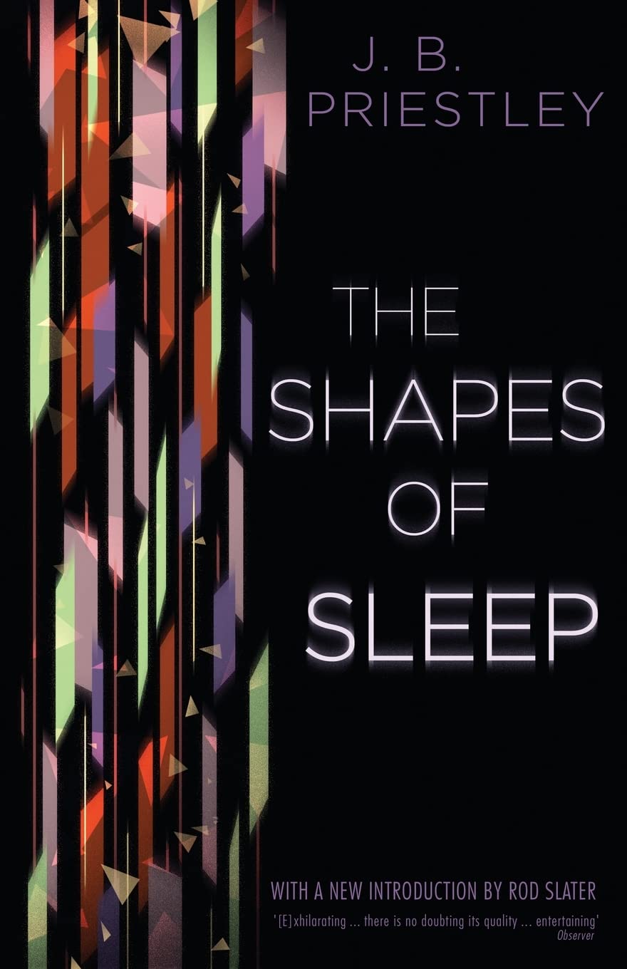 Shapes of Sleep (Priestley - paperback)