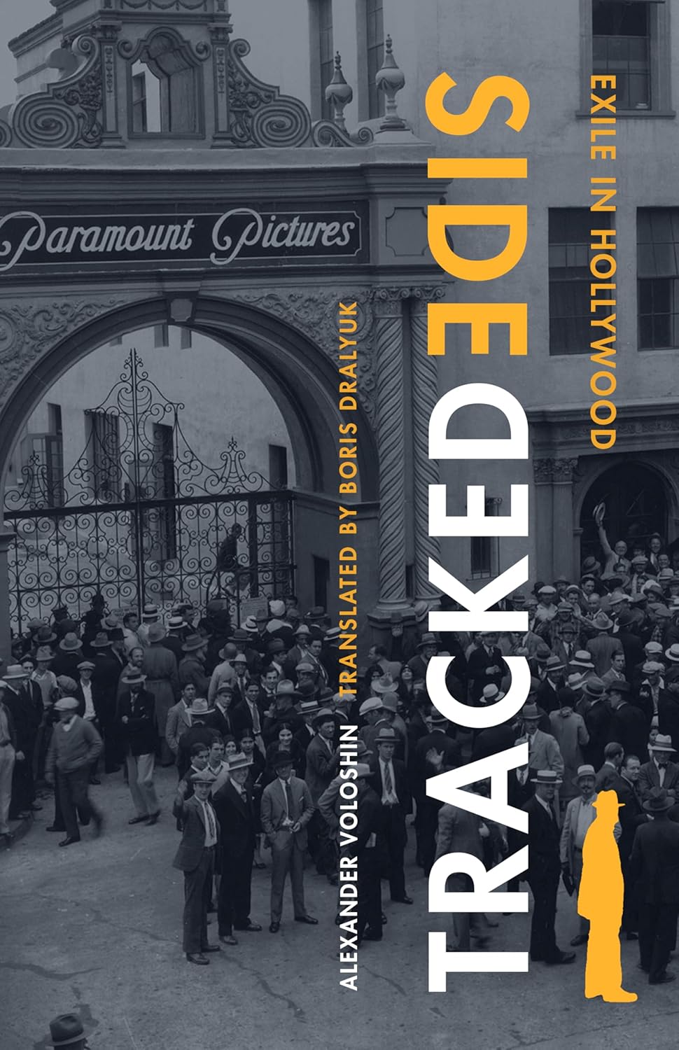 Sidetracked: Exile in Hollywood (Voloshin)