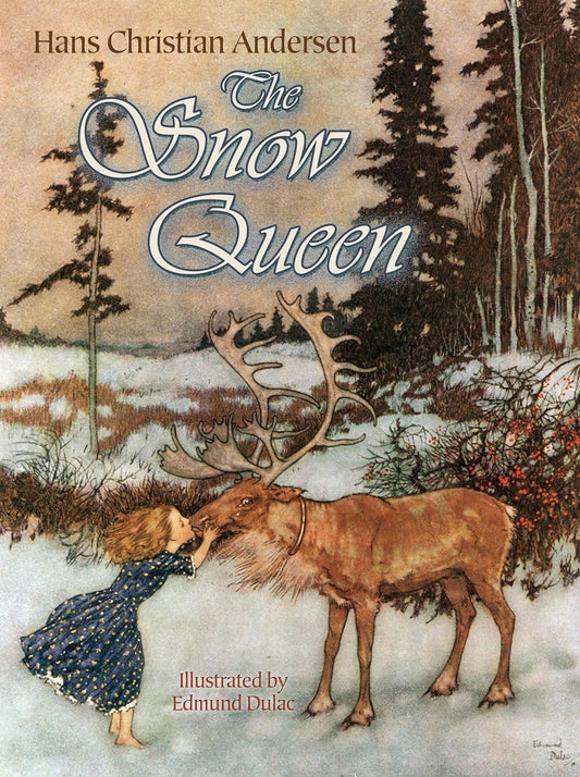 Snow Queen (Andersen - Dover Illustrated ed.)