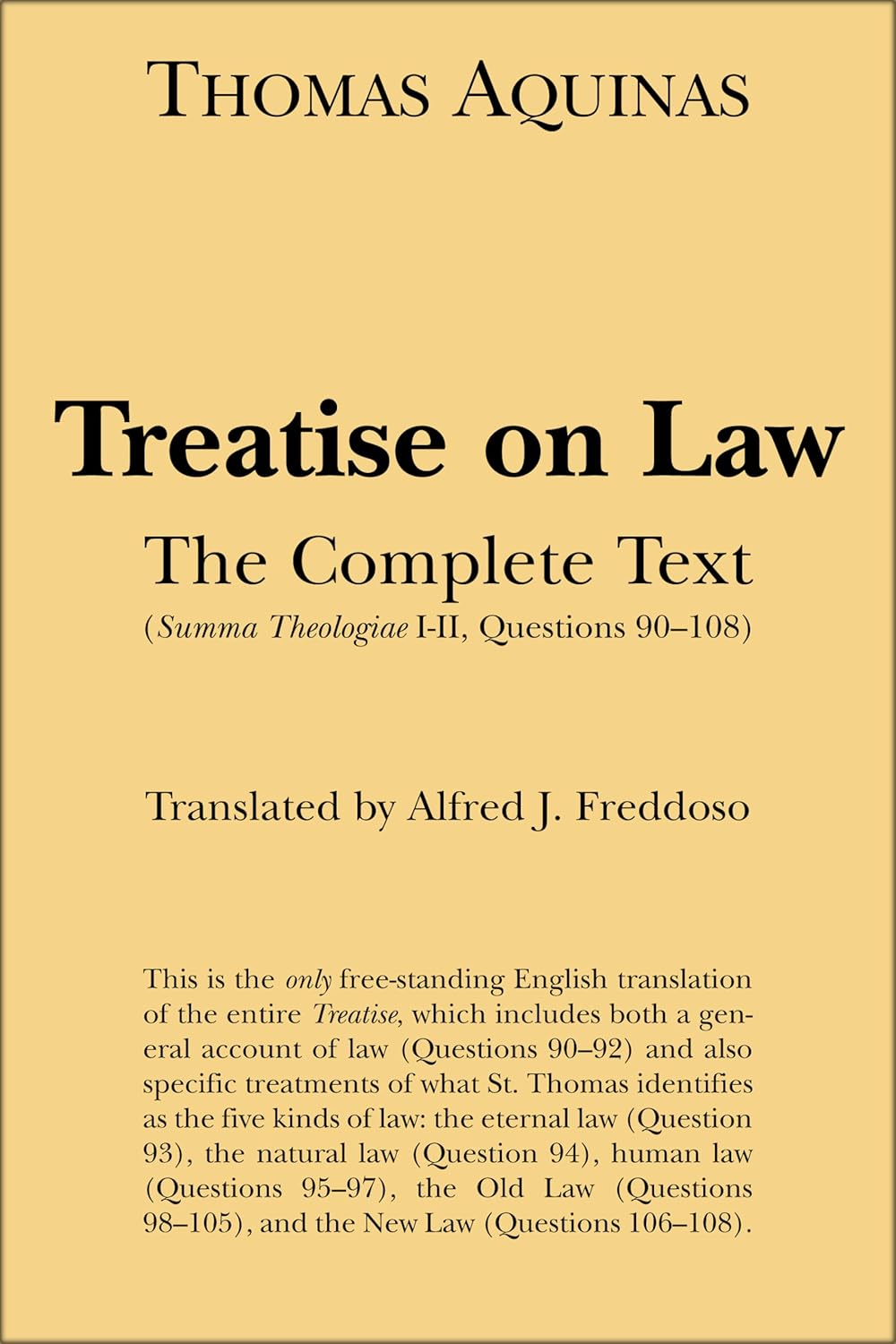 Treatise on Law: The Complete Text (Aquinas)