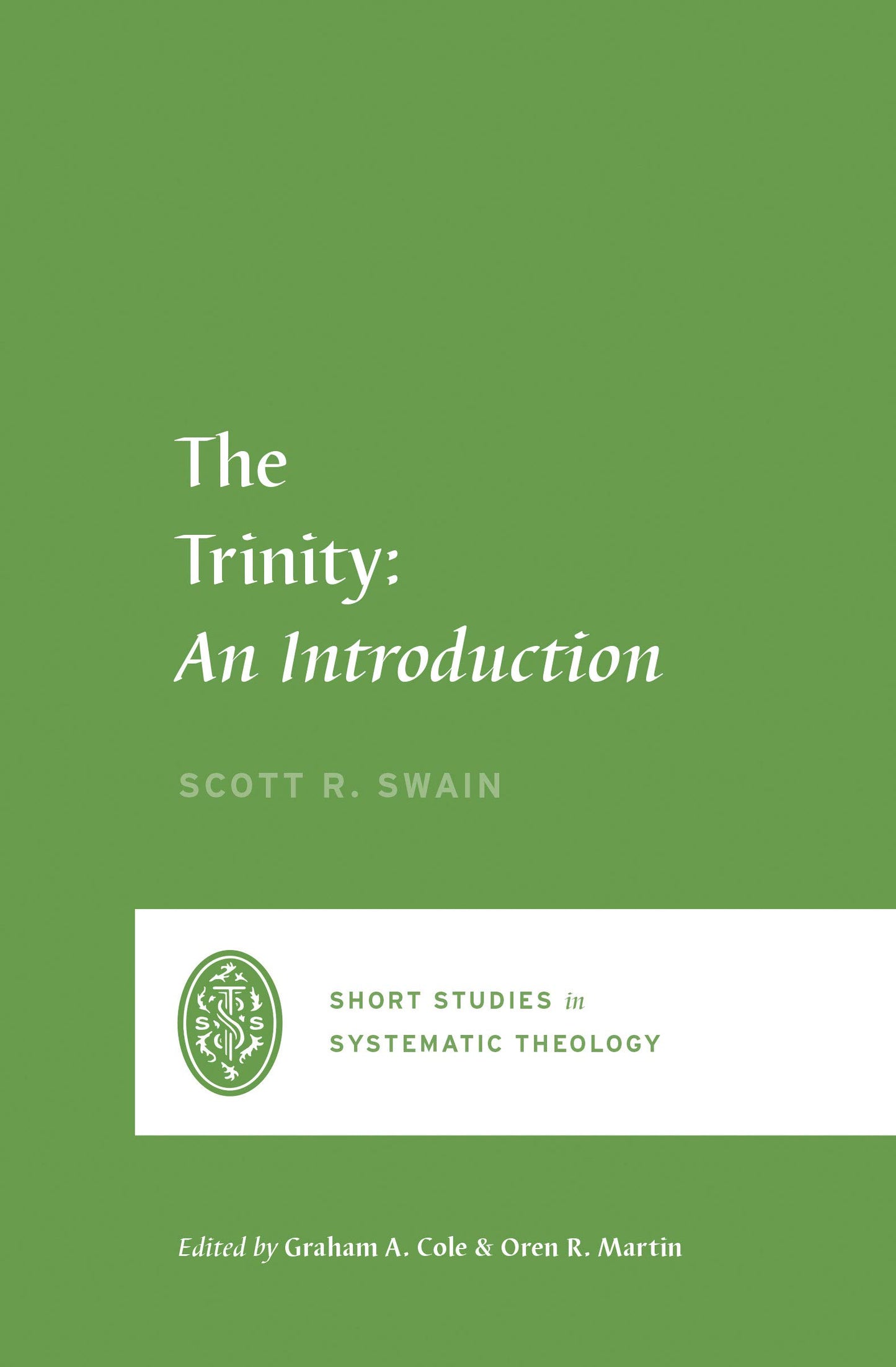 Trinity: An Introduction (Swain)