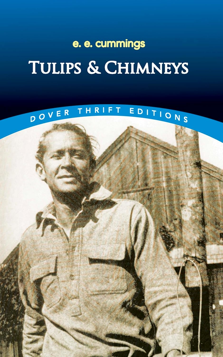 Tulips & Chimneys (Cummings - Dover ed.)