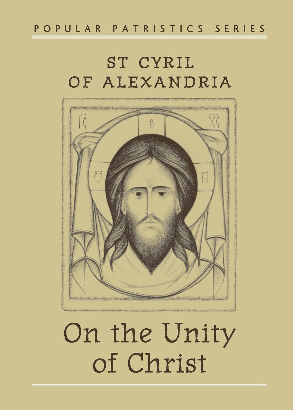 On the Unity of Christ (Cyril - paperback)