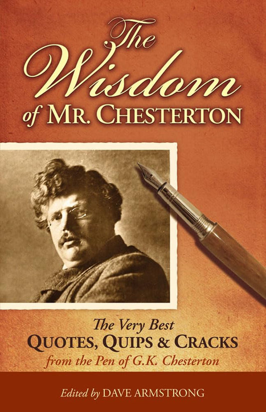 Wisdom of Mr. Chesterton (paperback)