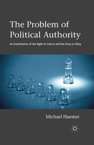 Problem of Political Authority (Huemer - paperback)