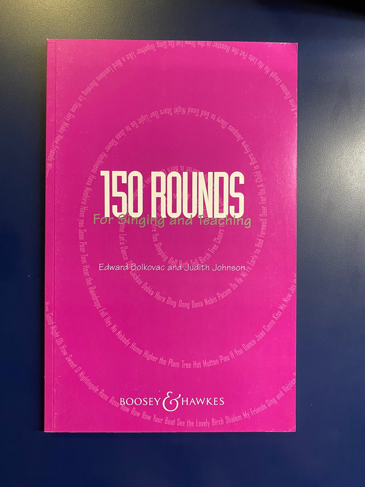 150 Rounds for Singing and Teaching (Bolkovac)
