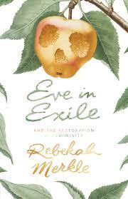 Eve in Exile (Merkle - paperback)
