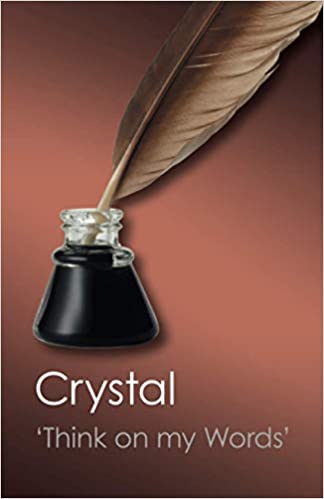 Think on my Words (Crystal - Coda ed.)