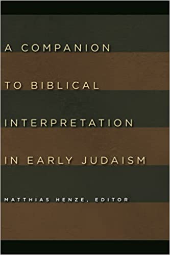Companion to Biblical Interpretation in Early Judaism