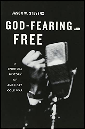 God-Fearing and Free (Stevens - hardcover)