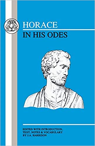 Horace in His Odes (Harrison - paperback)