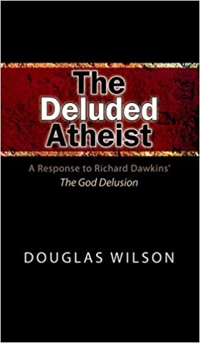 Deluded Atheist (Wilson - paperback)