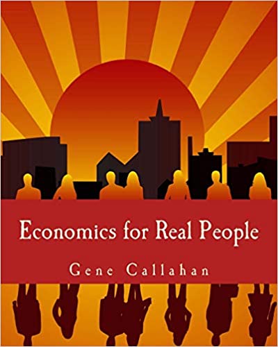 Economics for Real People (Callahan - Large Print ed.)