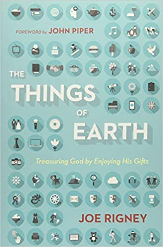 Things of Earth: First Edition (Rigney - paperback)