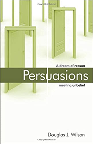 Persuasions: A Dream of Reason... (Wilson - paperback)