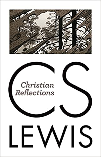 Christian Reflections (Lewis)