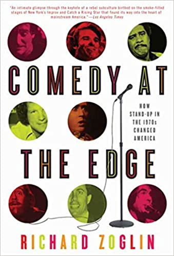 Comedy at the Edge (Zoglin)