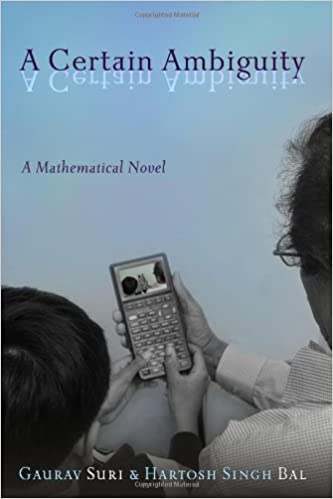 Certain Ambiguity: A Mathematical Novel (Suri - HC)