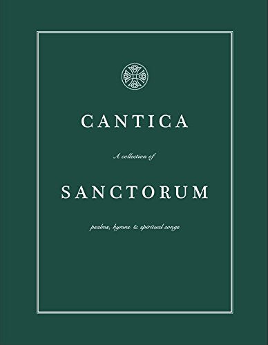 Cantica Sanctorum (4th Ed., 2016)