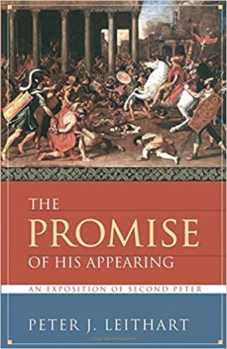 Promise of His Appearing (Leithart - paperback)