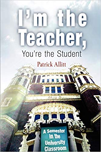 I'm the Teacher You're the Student (Allitt - pbk)