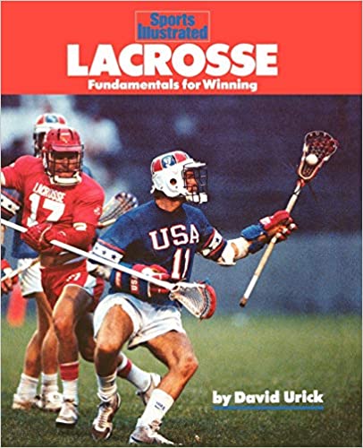 Lacrosse: Fundamentals for Winning (Urick)