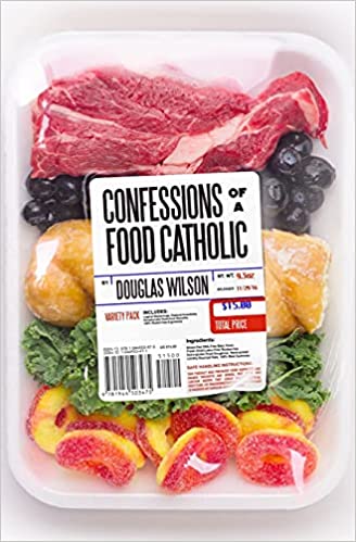 Confessions of a Food Catholic (Wilson - paperback)